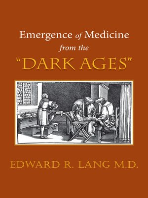cover image of Emergence of Medicine from the "Dark Ages"